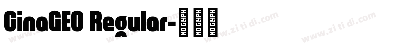 CinaGEO Regular字体转换